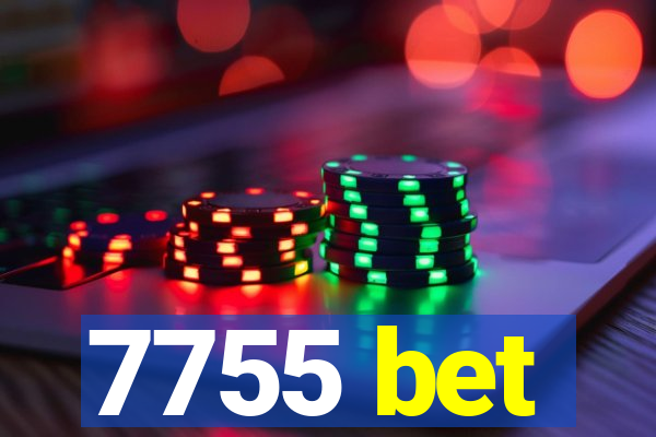 7755 bet